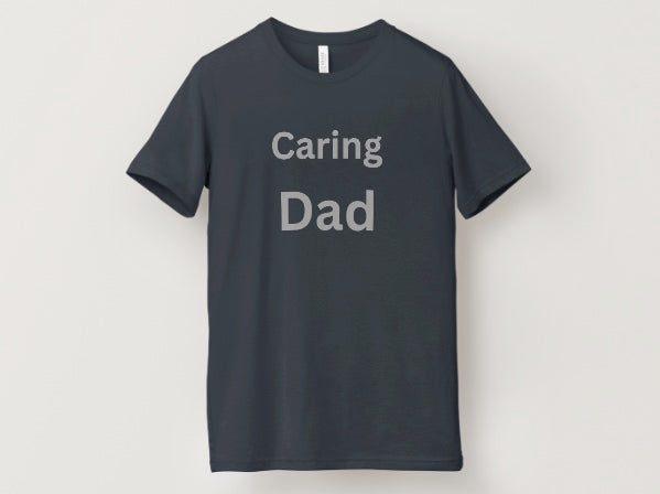 Caring Dad Tee