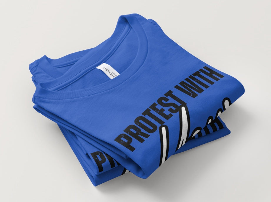 Protest with Your Chest
